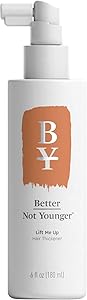 Better Not Younger Hair Thickener 6 fl oz Review