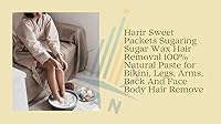 Harir Sweet Packets Sugaring Sugar Wax Hair Removal Paste 100% Natural, 3 x 100g — image 9