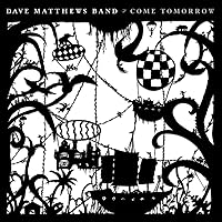 Dave Matthews Band - Come Tomorrow (2-Disc CD) — image 1