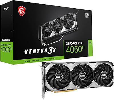 MSI GeForce RTX 4060 Ti VENTUS 3X 8G OC